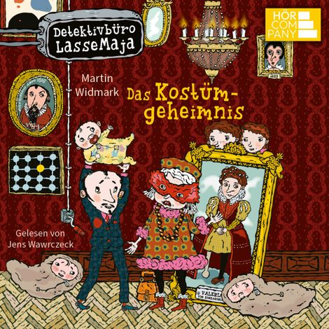 Hörbüch “Das Kostümgeheimnis - Detektivbüro LasseMaja, Teil 35 (Ungekürzt) – Martin Widmark”