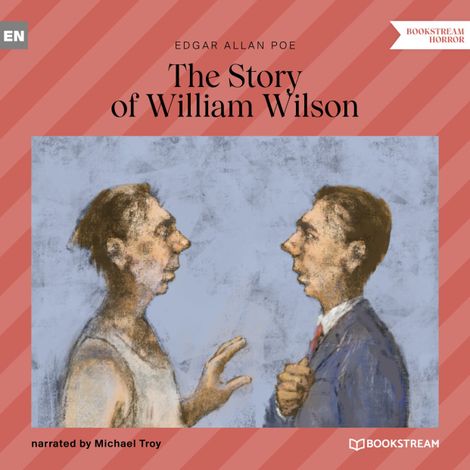 Hörbüch “The Story of William Wilson (Unabridged) – Edgar Allan Poe”