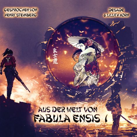 Hörbüch “Aus der Welt von Fabula Ensis, Band 1 (ungekürzt) – Lillith Korn, DeSade”