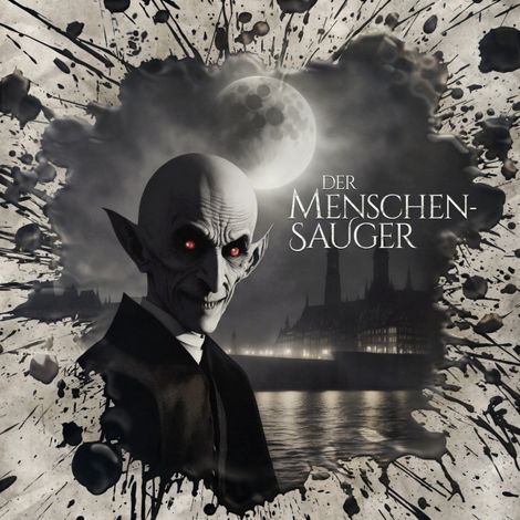 Hörbüch “Holy Horror, Folge 48: Der Menschensauger – Marc Freund”