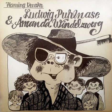 Hörbüch “Henning Venske, Ludwig Puhlnase & Amanda Windelzwerg – Henning Venske”