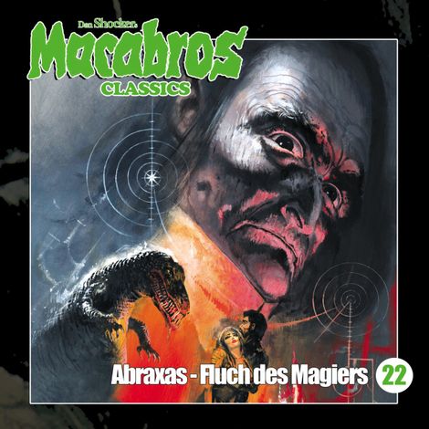 Hörbüch “Macabros - Classics, Folge 22: Abraxas - Fluch des Magiers – Dan Shocker”