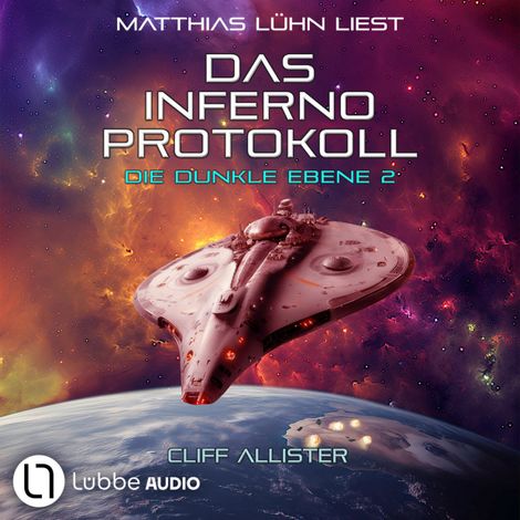 Hörbüch “Das Inferno Protokoll - Die dunkle Ebene, Teil 2 (Ungekürzt) – Cliff Allister”