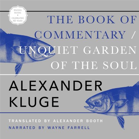 Hörbüch “The Book of Commentary (Unabridged) – Alexander Kluge”