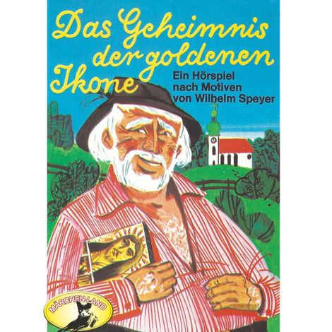 Hörbüch “Wilhelm Speyer, Das Geheimnis der goldenen Ikone – Rolf Ell, Wilhelm Speyer”
