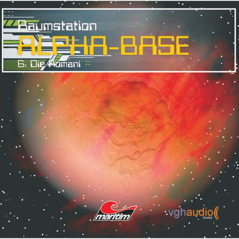 Hörbüch “Raumstation Alpha-Base, Folge 6: Die Romani – James Owen”