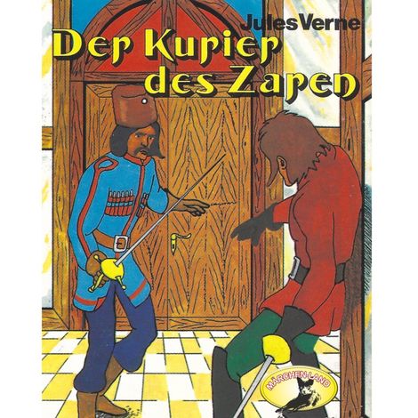 Hörbüch “Jules Verne, Der Kurier des Zaren – Jules Verne, Kurt Vethake”