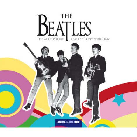 Hörbüch “The Beatles - The Audiostory (English Version) – Thomas Bleskin”