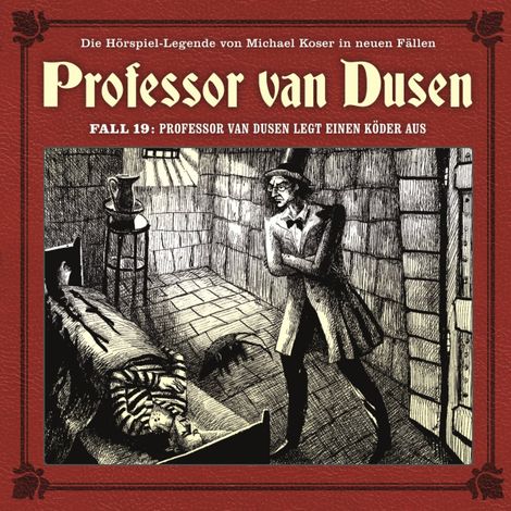 Hörbüch “Professor van Dusen, Die neuen Fälle, Fall 19: Professor van Dusen legt einen Köder aus – Marc Freund”
