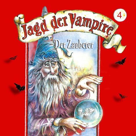 Hörbüch “Jagd der Vampire, Folge 4: Der Zauberer – Hans-Joachim Herwald”