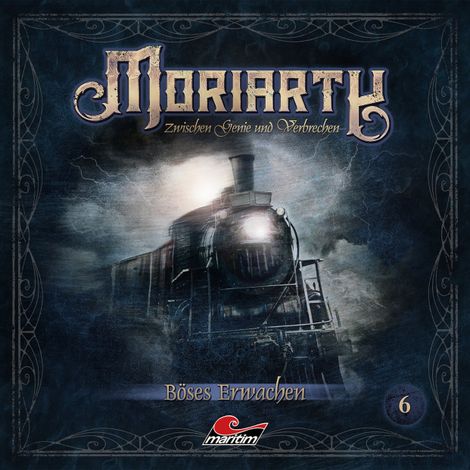 Hörbüch “Moriarty, Folge 6: Böses Erwachen – Marc Freund”