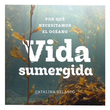 Hörbüch “Vida sumergida – Catalina Velasco”