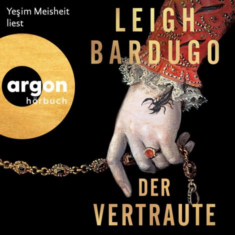 Hörbüch “Der Vertraute (Ungekürzte Lesung) – Leigh Bardugo”