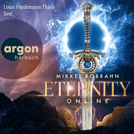 Hörbüch “Eternity Online - Avataris-Trilogie, Band 1 (Ungekürzte Lesung) – Mikkel Robrahn”