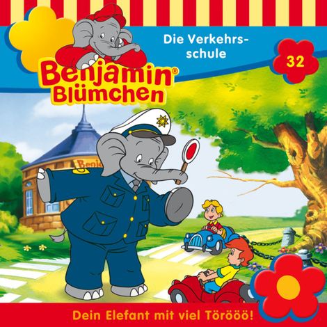 Hörbüch “Benjamin Blümchen, Folge 32: Die Verkehrsschule – Elfie Donnelly”