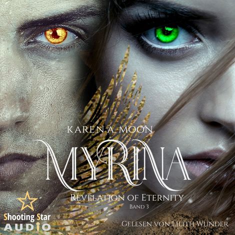 Hörbüch “Revelation of Eternity - Myrina, Band 3 (ungekürzt) – Karen A. Moon”