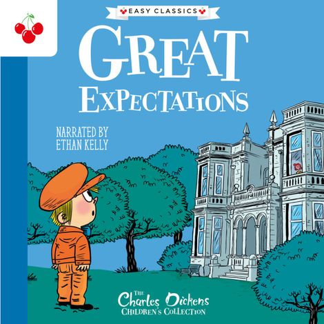 Hörbüch “Great Expectations - The Charles Dickens Children's Collection (Easy Classics) (Unabridged) – Charles Dickens”