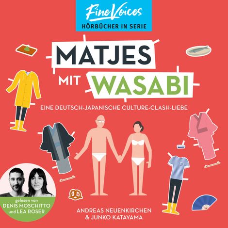 Hörbüch “Matjes mit Wasabi - Eine Deutsch-Japanische Culture-Clash-Liebe (ungekürzt) – Junko Katayama, Andreas Neuenkirchen”