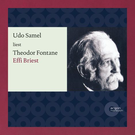 Hörbüch “Effi Briest (Ungekürzte Lesung) – Theodor Fontane”