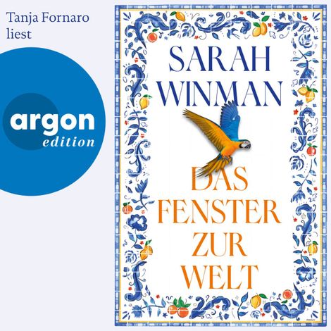 Hörbüch “Das Fenster zur Welt (Ungekürzte Lesung) – Sarah Winman”