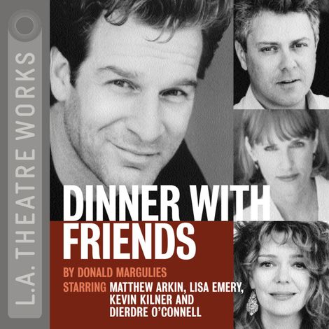 Hörbüch “Dinner with Friends – Donald Margulies”