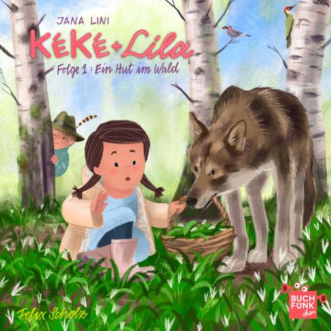 Hörbüch “Kéké und Lila, Folge 1: Ein Hut im Wald (ungekuerzt) – Jana Lini”