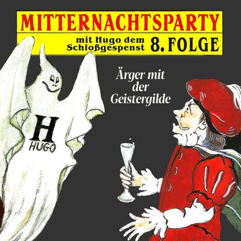 Hörbüch “Mitternachtsparty, Folge 8: Ärger mit der Geistergilde – Thorsten Warnecke”