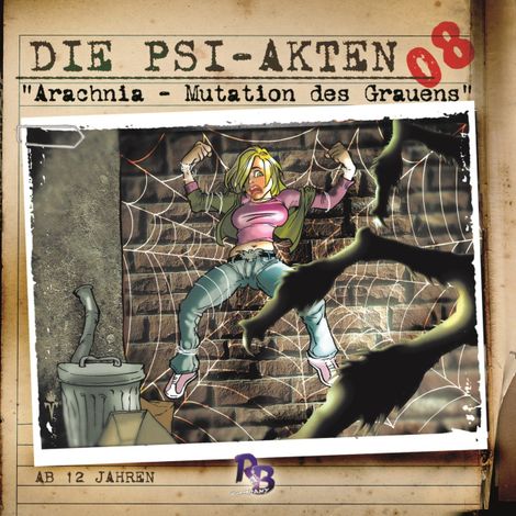 Hörbüch “Die PSI-Akten, Folge 8: Arachnia - Mutation des Grauens – Simeon Hrissomallis”