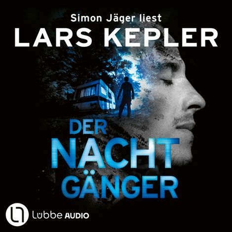 Hörbüch “Der Nachtgänger - Joona Linna, Teil 10 (Ungekürzt) – Lars Kepler”