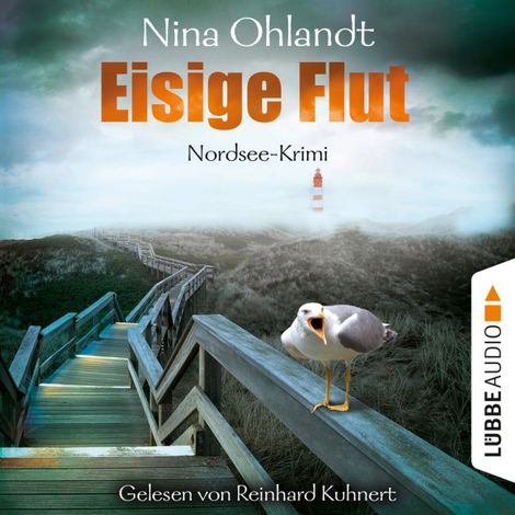 Hörbüch “Eisige Flut - John Benthiens fünfter Fall - Hauptkommissar John Benthien, Band 5 (Gekürzt) – Nina Ohlandt”