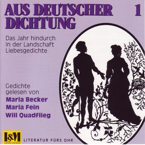 Hörbüch “Aus Deutscher Dichtung - Das Jahr hindurch, in der Landschaft, Liebesgedichte, Vol. 1 (ungekürzt) – Friedich Schiller, Heinrich Heine, Friedrich Nietzschemehr ansehen”