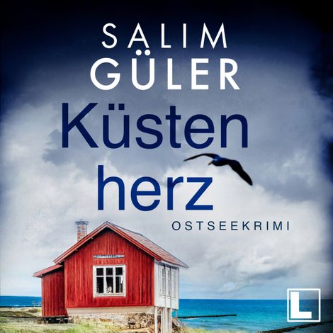 Hörbüch “Küstenherz - Küstenkrimi, Band 4 (ungekürzt) – Salim Güler”