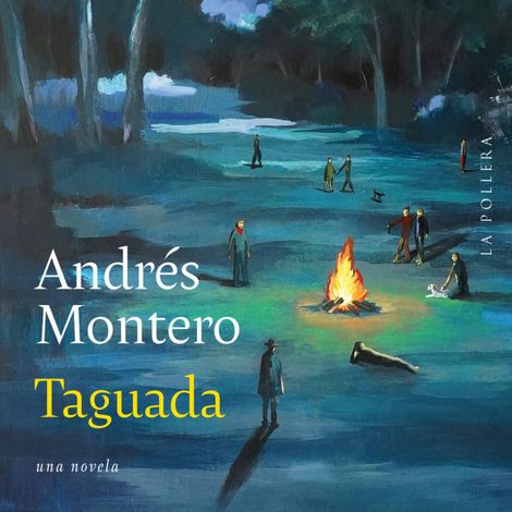 Hörbüch “Taguada (Completo) – Andrés Montero”