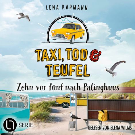 Hörbüch “Zehn vor fünf nach Palinghuus - Taxi, Tod und Teufel - ., Folge 14 (Ungekürzt) – Lena Karmann”