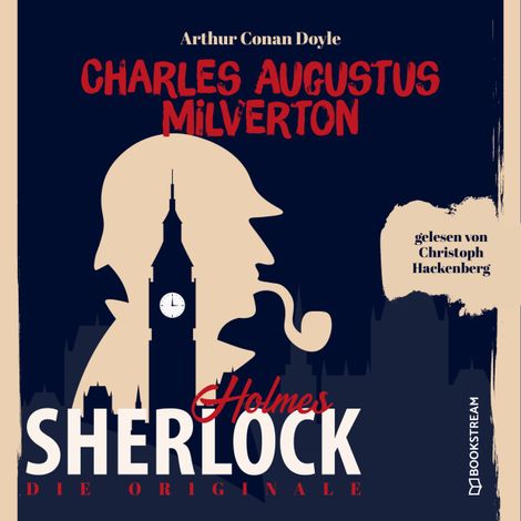 Hörbüch “Die Originale: Charles Augustus Milverton (Ungekürzt) – Arthur Conan Doyle”