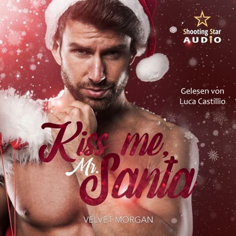 Hörbüch “Kiss me, Mr. Santa (ungekürzt) – Velvet Morgan”