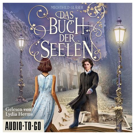 Hörbüch “Das Buch der Seelen (ungekürzt) – Mechthild Gläser”
