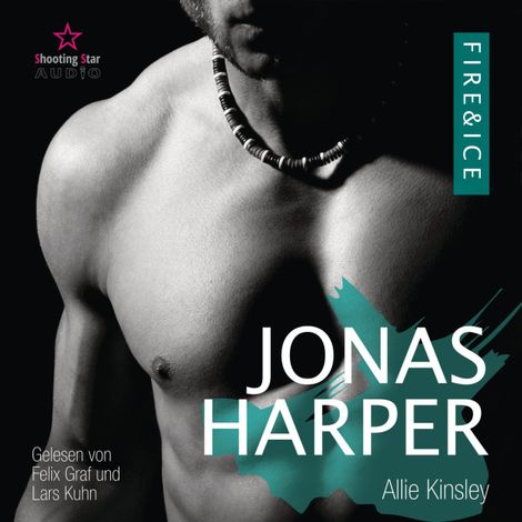 Hörbüch “Jonas Harper - Band 7.5 - Fire&Ice (ungekürzt) – Allie Kinsley”