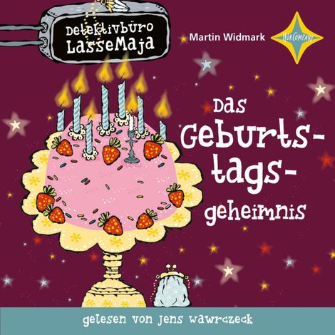 Hörbüch “Das Geburtstagsgeheimnis - Detektivbüro LasseMaja, Teil 20 (ungekürzt) – Martin Widmark”