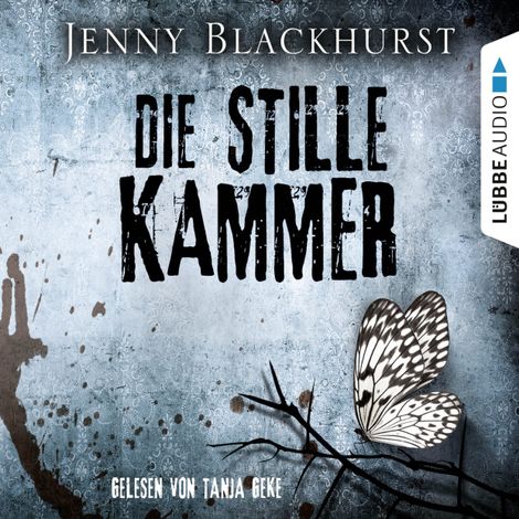 Hörbüch “Die stille Kammer – Jenny Blackhurst”
