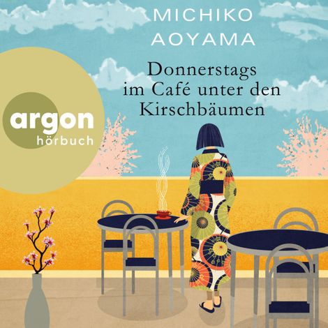 Hörbüch “Donnerstags im Café unter den Kirschbäumen (Ungekürzte Lesung) – Michiko Aoyama”