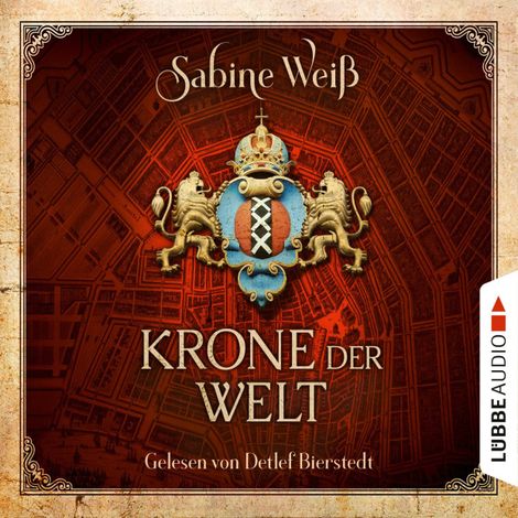 Hörbüch “Krone der Welt (Ungekürzt) – Sabine Weiß”