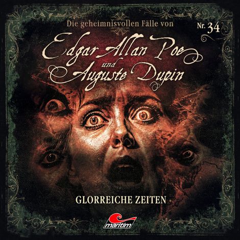 Hörbüch “Edgar Allan Poe & Auguste Dupin, Folge 34: Glorreiche Zeiten (ungekürzt) – Silke Walter”