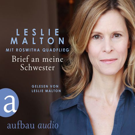 Hörbüch “Brief an meine Schwester (Gekürzte Hörbuchfassung) – Leslie Malton”