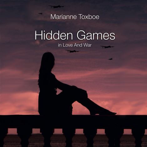 Hörbüch “Hidden Games (Unabridged) – Marianne Toxboe”