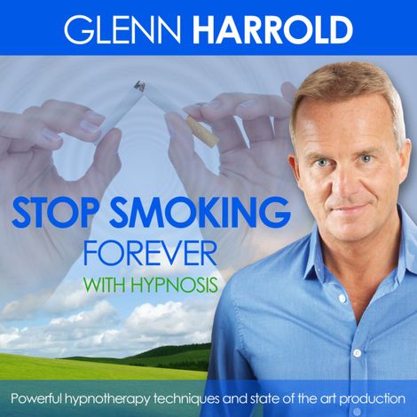 Hörbüch “Stop Smoking Forever (unabridged) – Glenn Harrold”