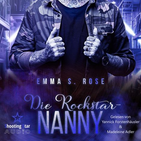 Hörbüch “Die Rockstar-Nanny - Die Nanny-Agentur, Band 4 (ungekürzt) – Emma S. Rose”