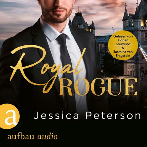 Hörbüch “Royal Rogue - Thorne Monarchs Series, Band 3 (Ungekürzt) – Jessica Peterson”