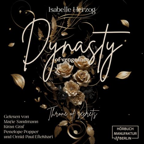 Hörbüch “Throne of secrets - Dynasty of vengeance, Band 1 (ungekürzt) – Isabelle Herzog”