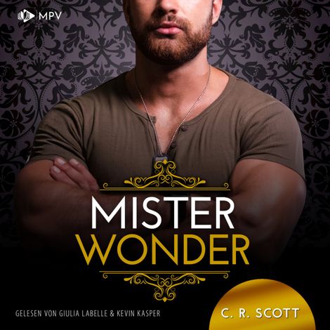 Hörbüch “Mister Wonder - The Misters, Buch 6 (ungekürzt) – C. R. Scott”